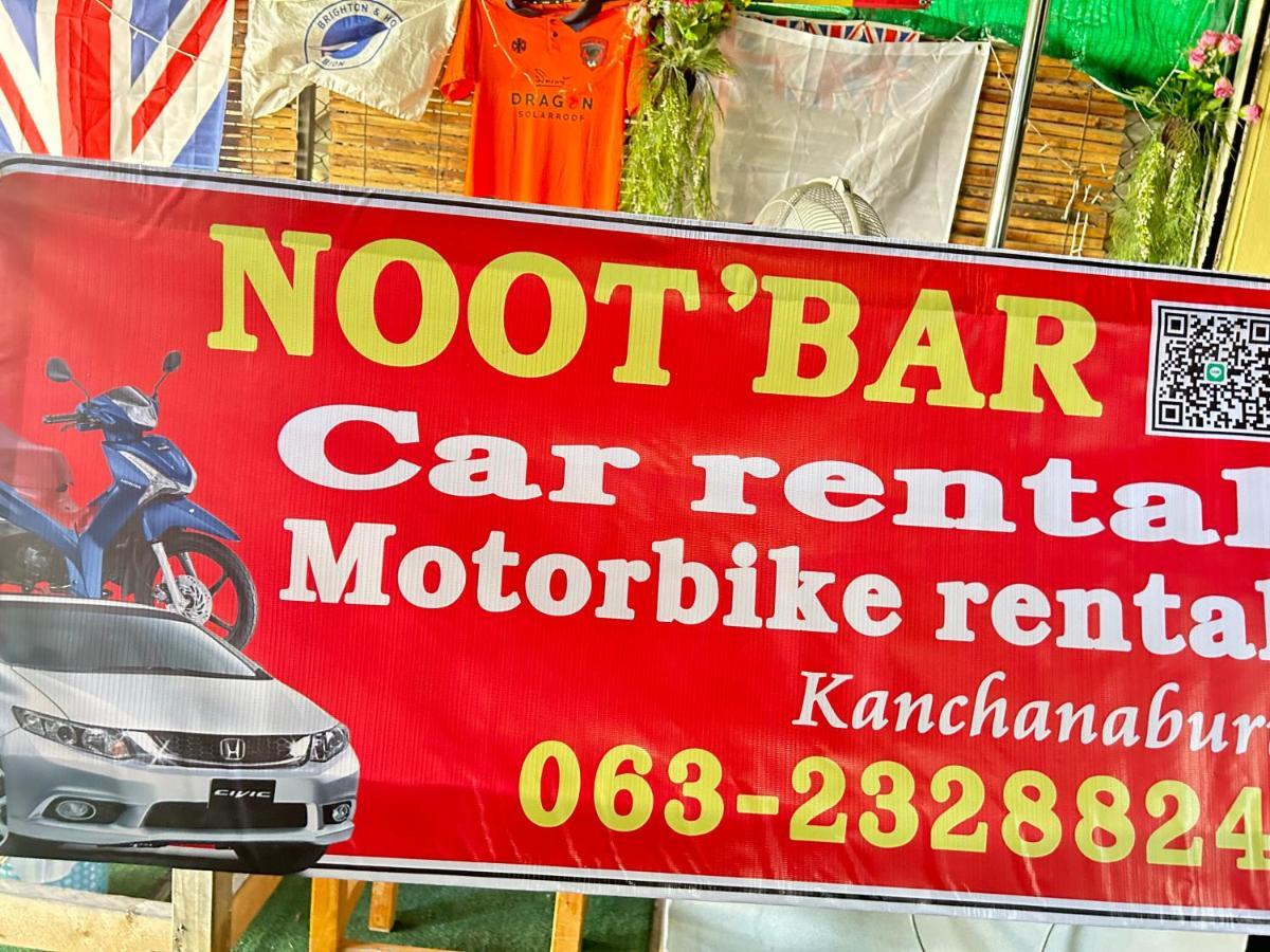 Noot'S Bar And Guesthouse Kanchanaburi City Exterior photo